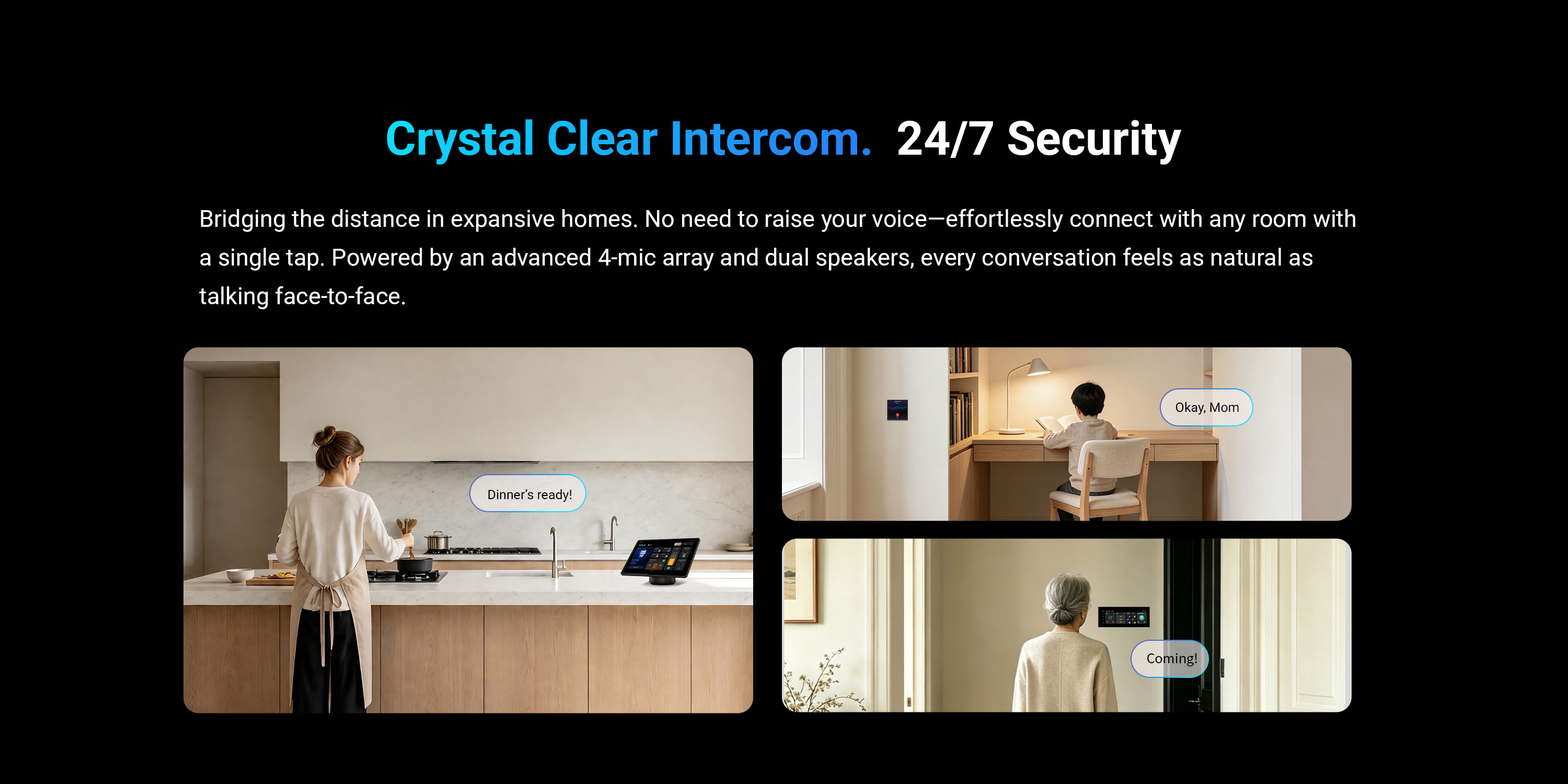 Crystal Clear Intercom. 24/7 Security.